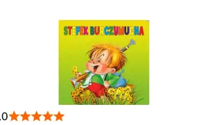 Okładka książki "Stefek Burczymucha" z wesołym chłopcem i jego przygodami.