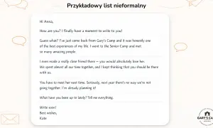 List od Kate do Anny, opisujący pobyt w Gary's Camp. "Yours faithfully kiedy" nie pasuje do kontekstu.