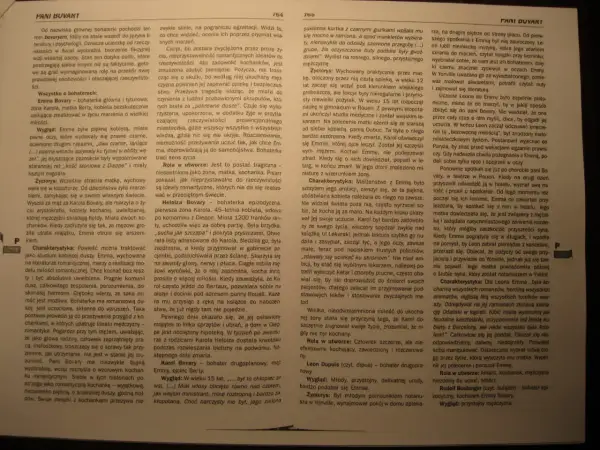 Emma Bovary, bohaterka „Pani Bovary”, pragnęła miłości i luksusu, co doprowadziło ją do romansów i tragedii.