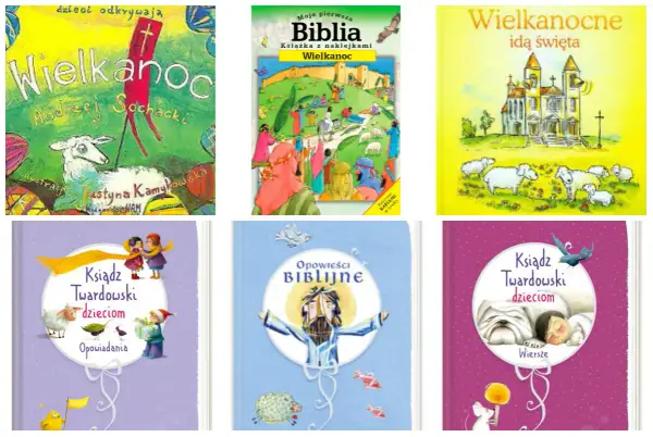 Książki o Wielkanocy dla dzieci: "Wielkanoc" z barankiem, "Biblia z naklejkami", "Wielkanocne idą święta" z kościołem i owcami, oraz "Ksiądz Twardowski dzieciom" z opowiadaniami i wierszami.